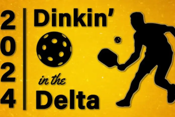 2024 Dinkin' in the Delta Pickleball Tournament