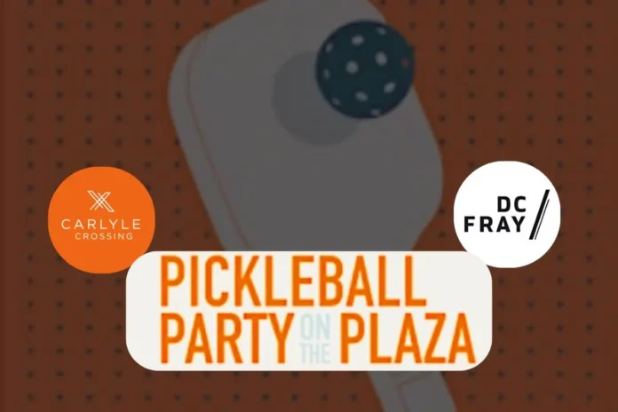 Carlyle Plaza pickleball party