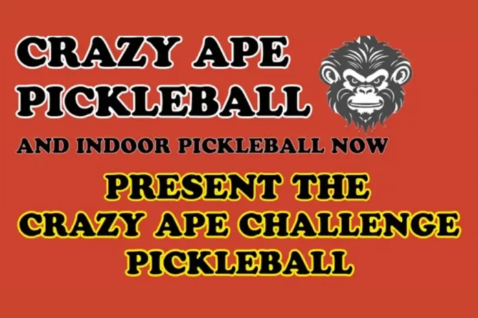 Crazy Ape Pickleball Challenge