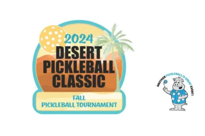 2024 Desert Pickleball Classic