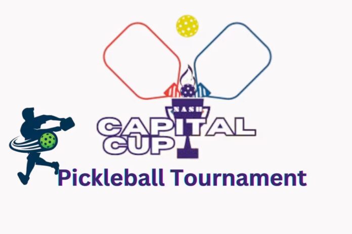 The Capital Cup Pickleball Tournament 2024