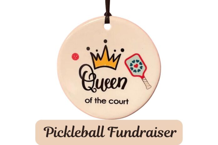 Queen of the Court Pickleball Fundraiser