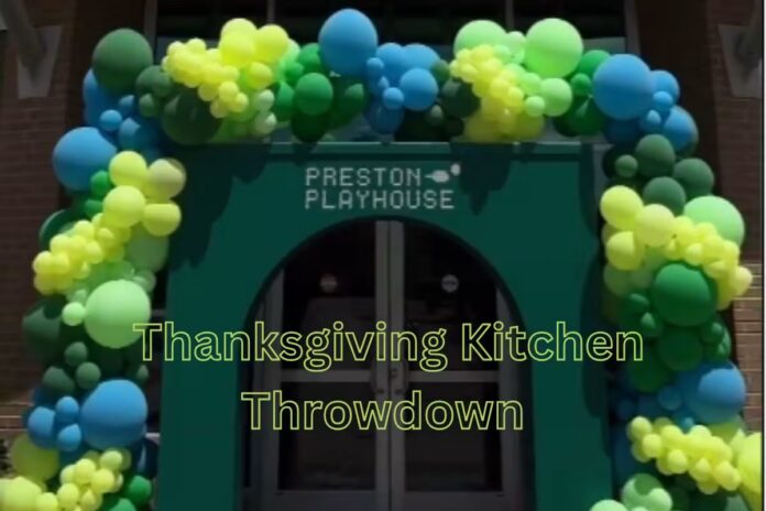 Thanksgiving Kitchen Throwdown