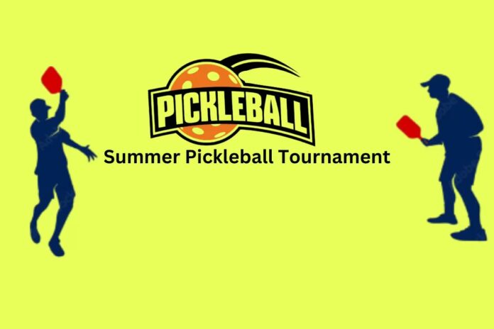 Von Ormy's Summer Pickleball Tournament