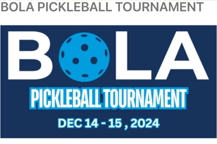 BOLA Pickleball Tournament BOLA Pickleball Tournament