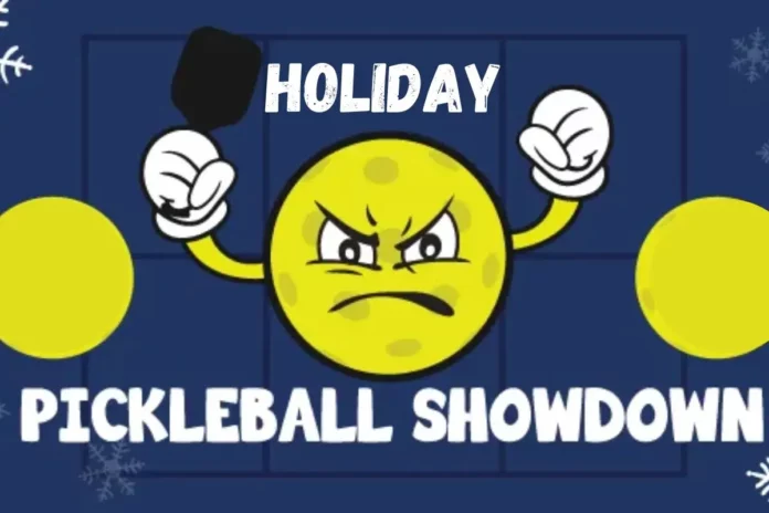 Holiday Pickleball Showdown