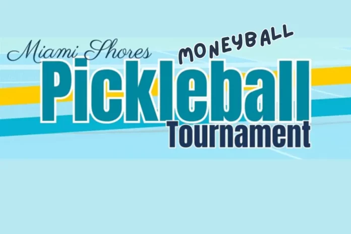 Miami Shores Series - Men's Moneyball Tournament Miami Shores Series - Men's Moneyball Tournament