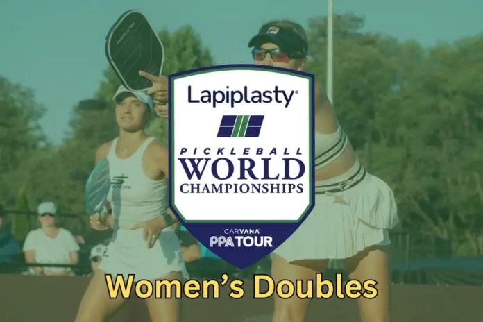 Women's Doubles Favorites at Lapiplasty Pickleball World Championships Women's Doubles Favorites at Lapiplasty Pickleball World Championships