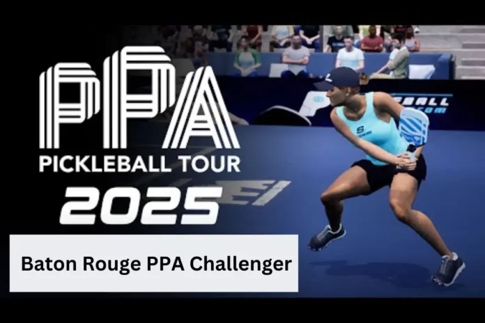 Baton Rouge PPA Challenger (2) Baton Rouge PPA Challenger