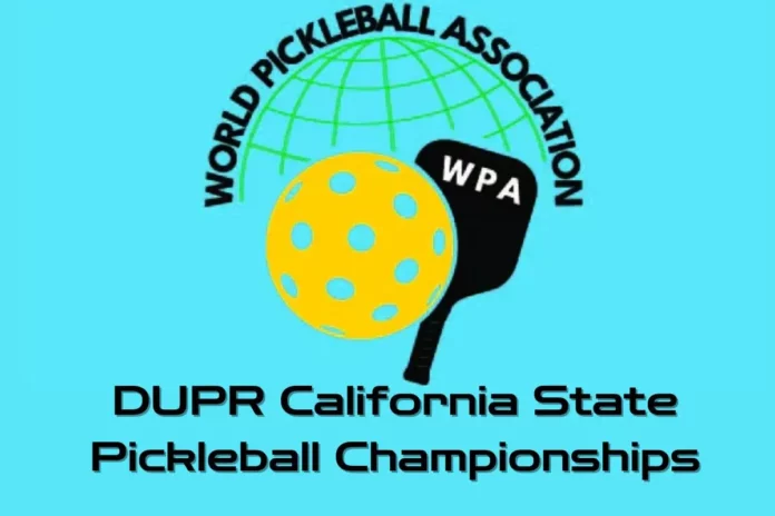WPA DUPR California State Championships