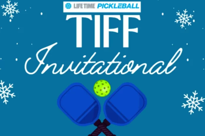 Tiff Invitational Pickleball Tournament