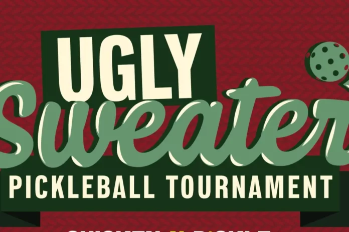 Ugly Sweater Pickleball Tournament