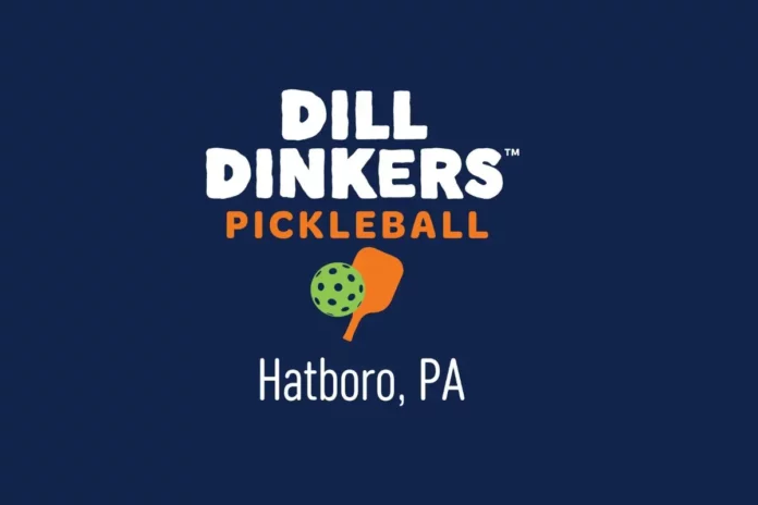 Dill Dinkers' New Hatboro Facility