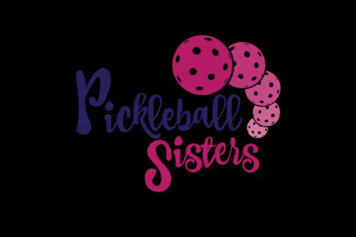 Pickleball Sisters Tournament  Pickleball Sisters Tournament