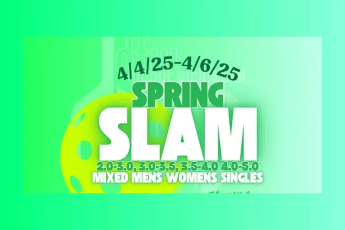 Spring Slam I Pickleball Tournament