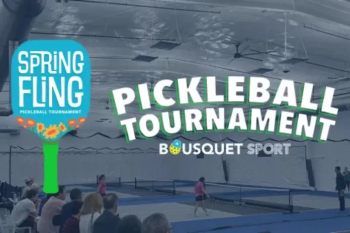 Bousquet Sport Spring Fling Pickleball Tournament