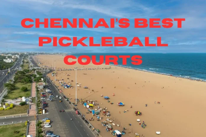 Chennai's Best Pickleball Courts