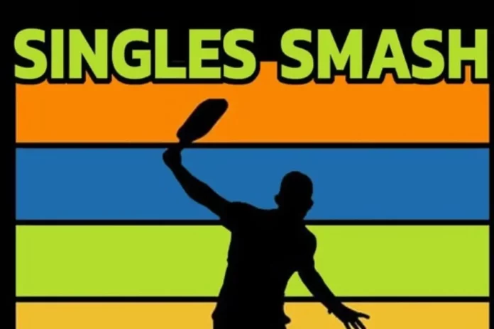 Singles Smash Pickleball Tournament
