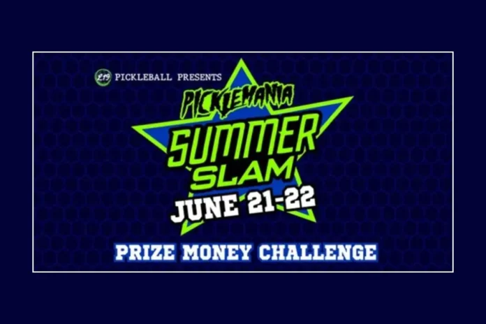 Picklemania Summer Slam 2025