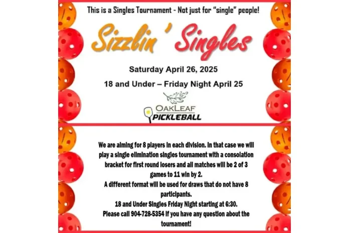 'Sizzlin' Singles 2025' Pickleball Tournament