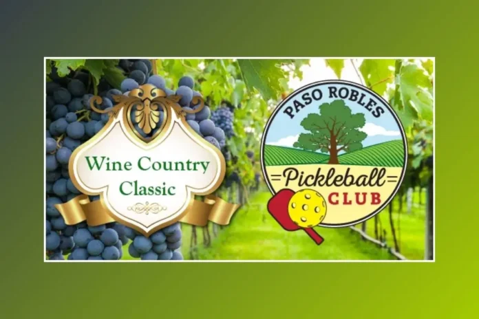 Wine Country Classic Pickleball Tournament
