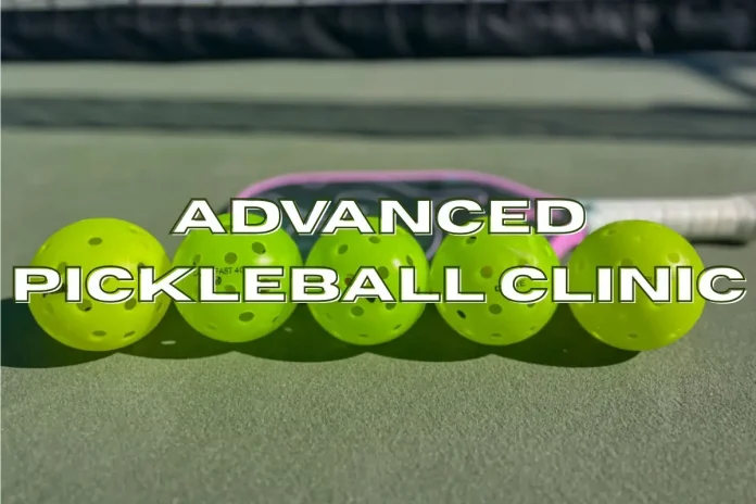 Advanced Pickleball Clinic in Franklin