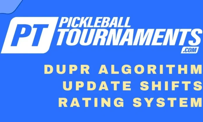 DUPR Algorithm Pickleball Rating Update