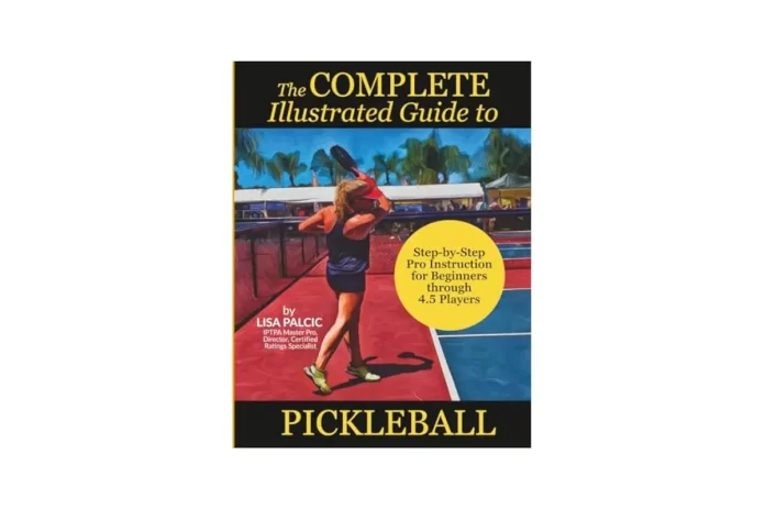 Lisa Palcic Pickleball Instruction Book
