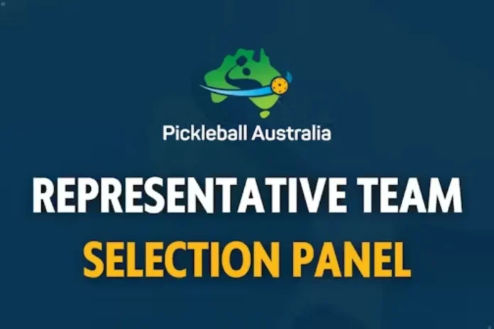 Pickleball Australia Team Selection Panel