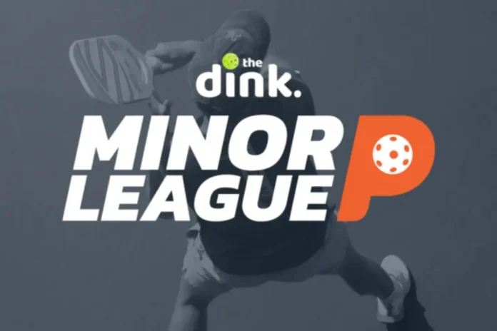 Dink Minor League Pickleball Roseville Event