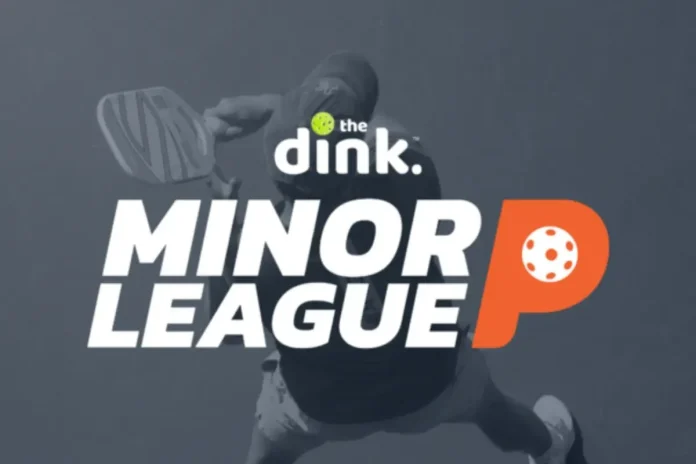 Dink Minor League Pickleball Tournament
