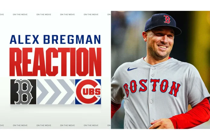 Alex Bregman, Chicago Cubs, Boston Red Sox, Alex Bregman Cubs Move